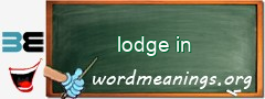 WordMeaning blackboard for lodge in
